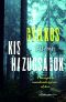 [Cat Kinsella 01] • Cat Kinsella 1. - Gyilkos kis hazugságok